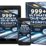 999+ Ultimate ChatGPT Prompts for Customer Support.