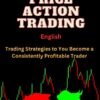 Ultimate Price Action Trading