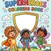 superhero coloring book for kids ages 5-9